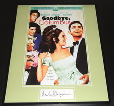 Richard Benjamin Signed Framed 16x20 Goodbye Columbus Poster Display - £79.12 GBP