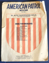 American Patrol Alto Saxophone with Piano accomp, antique sheet music - $7.85