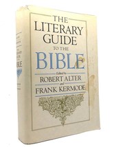 Robert Alter, Frank Kermode The Literary Guide To The Bible 1st Edition 1st Pri - £55.24 GBP