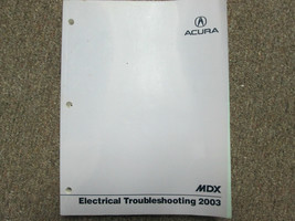 2003 ACURA MDX Electrical Wiring Diagram Troubleshooting Manual EWD OEM NEW 2003 - £82.93 GBP