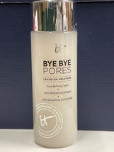 IT COSMETICS Bye Bye Pores Leave On Solution 6.8 fl oz 200ml Brand new f... - £32.96 GBP