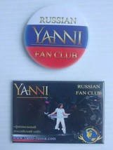 Yanni Russian Fan Club Pin and Magnet - £22.89 GBP