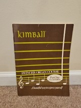 Kimball Swinger Organ Course Part One (2nd Edition) Hal Leonard - $183.84 MXN