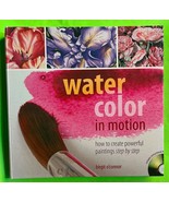 Watercolor In Motion Instruction Book + DVD by Birgit O&#39;connor  (HC Spir... - $14.99