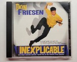 Inexplicable Live At The Crest Theatre Comedy Standup Don Friesen (CD, 2... - £11.90 GBP