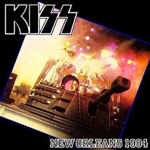 Kiss - New Orleans, Louisiana January 8th 1984 CD - £17.58 GBP