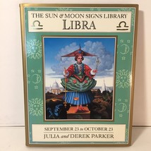 The Sun and Moon Signs Library Libra Sept. 23- Oct.23 Julia &amp; D. Parker Book - £7.12 GBP