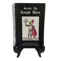 Servin’ Up Knight Bites The St. Michael Community Cookbook Louisville KY... - $12.99