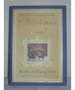 Christmas Past When the Power of Love Reaches Across Time by Robert Vaughan - £7.00 GBP