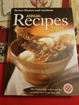 Better Homes and Gardens Annual Recipes 2001 by Better Homes and Gardens Editor… - £14.13 GBP