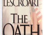 The Oath (Dismas Hardy) Lescroart, John - £2.31 GBP