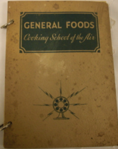 General Foods, Cooking School of the Air, by Frances Lee Barton. Printed... - £35.39 GBP
