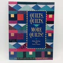 Quilts, Quilts and More Quilts! By Laura Nownes and Diana McClun Quilt Book  - £9.49 GBP