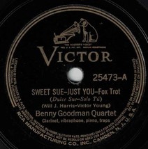 Benny Goodman Quartet 78 Sweet Sue Just You / My Melancholy Baby SH3G - £5.56 GBP