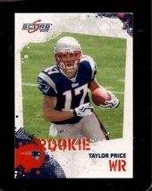 2010 Score Rookie #395 Taylor Price Nmmt (Rc) Patriots *X84589 - £1.09 GBP