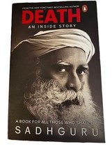 Death; An Inside Story: A book for all those who shall die by Sadhguru Free Ship - £10.94 GBP
