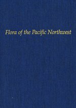 Flora of the Pacific Northwest: An Illustrated Manual [Hardcover] C. Leo Hitchco - £11.97 GBP