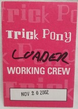 TRICK PONY - VINTAGE ORIGINAL 2002 TOUR CONCERT TOUR CLOTH BACKSTAGE PASS - $10.00