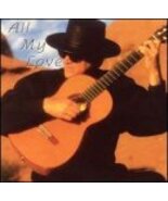 All My Love [Audio CD] Esteban - $16.99