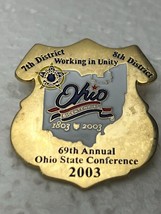 FOP 7th &amp; 8th District Ohio 1803-2003 69th Annual Conference Lapel Police Pin - £15.82 GBP