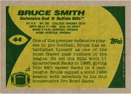 Bruce Smith 1989 Topps Football Card #44 - Buffalo Bills Hall of Famer. - £1.55 GBP