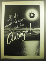 1960 Lanvin Arpege Perfume Ad - If she wants the moon - give her Arpege - $14.99
