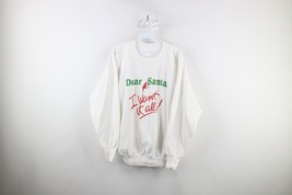 Vtg 90s Womens XL Spell Out Christmas Dear Santa I Want It All Sweatshir... - $34.60