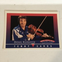 Doug Kershaw Super County Music Trading Card Tenny Cards 1992 - £1.54 GBP