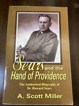 Sears and the Hand of Providence (2007, Trade Paperback) Signed By Dr Sears - £18.30 GBP