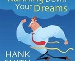Running Down Your Dreams [Audio CD] Hank Smith - £11.10 GBP
