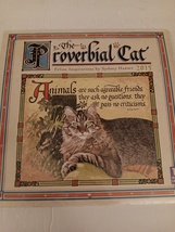 The Proverbial Cat Feline Inspirations by Sydney Hauser 2015 Wall Calend... - $29.99