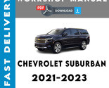 Chevrolet suburban 2021 2022 2023 service repair workshop manual thumb155 crop