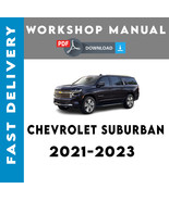 CHEVROLET SUBURBAN 2021 2022 2023 SERVICE REPAIR WORKSHOP MANUAL - $113.18 MXN
