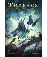 Threads A NeoVerse Anthology 2016 Fantasy 20 Stories Neil Chase 1st Ed P... - $11.99