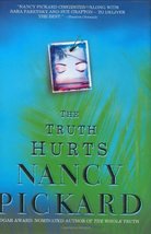 The Truth Hurts Pickard, Nancy - £4.72 GBP