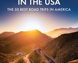 Fodor&#39;s Best Road Trips in the USA: 50 Epic Trips Across All 50 States (... - $10.98