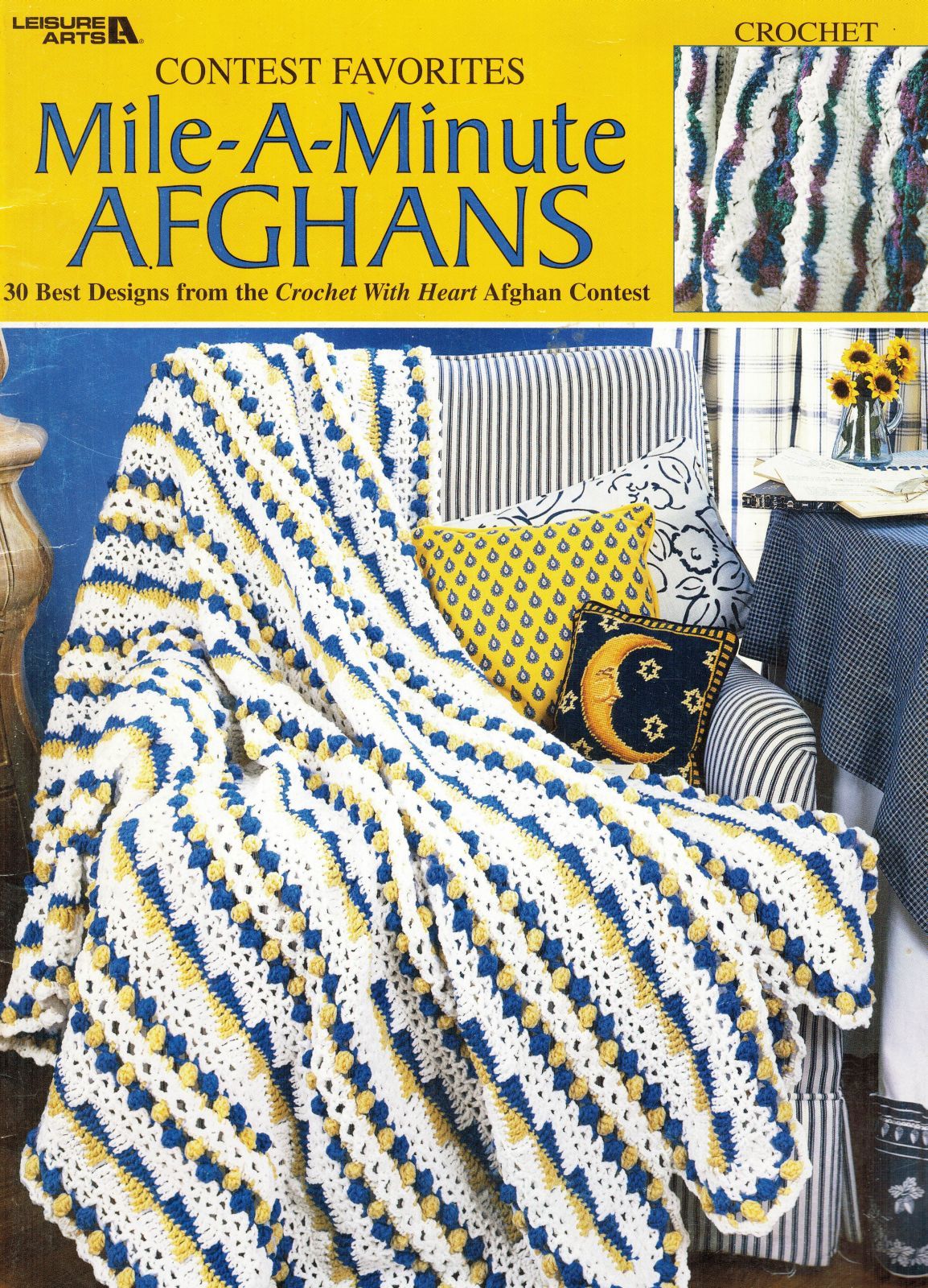 30 Best Designs Contest Favorites Mile-A-Minute Afghans Crochet Patterns  - £14.93 GBP