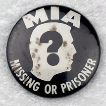 MIA Missing Or Prisoner Vintage Pin Button Pinback POW Military Veteran ... - $9.89