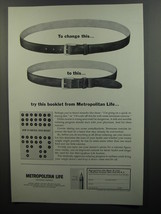 1962 Metropolitan Life Insurance Ad - To change this.. to this.. try this  - £14.65 GBP