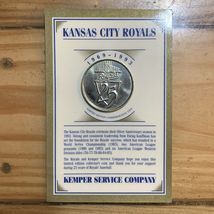 Kansas City Royals  - 25th Anniversary Commerative Coin - Kemper Service... - $9.90