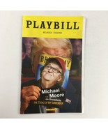 2017 Playbill The Terms of My Surrender by Michael Moore, Michael Mayer - $14.25