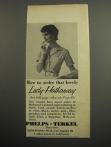 1955 Phelps Terkel Lady Hathaway Shirts Advertisement - £14.54 GBP