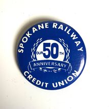 Spokane Railway Credit Union Pin 50th Anniversary 1987 Spokane WA Vtg Ra... - $8.60