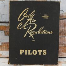 Civil Air Regulations Reference Guide for Pilots 1953 Softcover Illustrated - $11.75