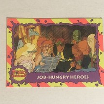 Toxic Crusaders Trading Card 1991 Troma #45 Job Hungry Heroes - £1.54 GBP