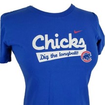 Nike &quot;Chicks Dig the Longball&quot; Chicago Cubs Womens T-Shirt Small (4-6) Blue S/S - £13.87 GBP