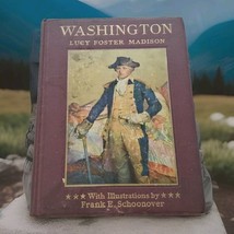 Washington Lucy Foster Madison Illustrated by Frank E. Schoonover Hardco... - $9.90