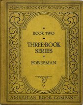 American Book Company, Foresman Books of Songs - (book 2 of 3) Sheet Mus... - $48.90