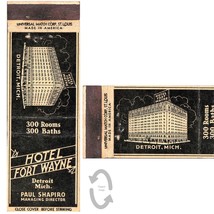 Vintage Matchbook Cover Fort Wayne Hotel Detroit MI 1930s Paul Shapiro 300 rms - £6.95 GBP
