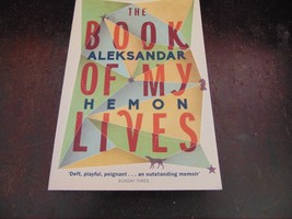The Book of My Lives by Hemon, Aleksandar Book - $80.55 MXN